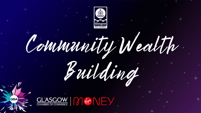 The Glasgow Business Award for Community Wealth Building