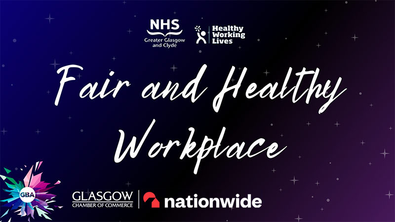 The Glasgow Business Award for Fair and Healthy Workplace